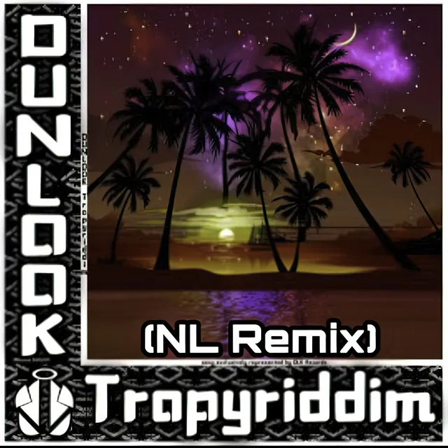 Tropyriddim (Remix)