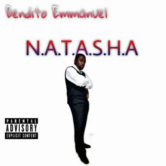 N.A.T.A.S.H.A by Bendito Emmanuel