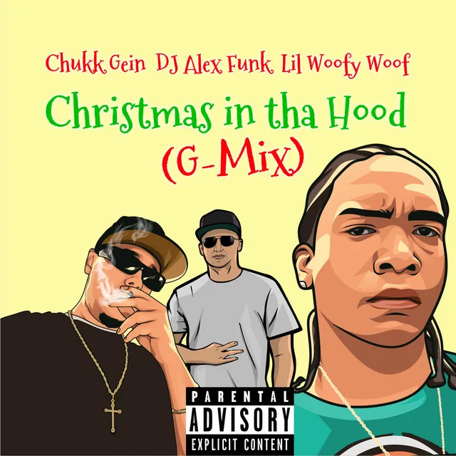 Christmas in tha Hood (G-Mix)