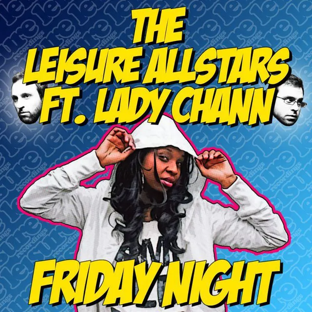 Friday Night featuring Lady Chann - Mr Benn's 'satruday Morning' Retox