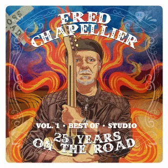 25 YEARS ON THE ROAD VOLUME 1 STUDIO by Fred Chapellier