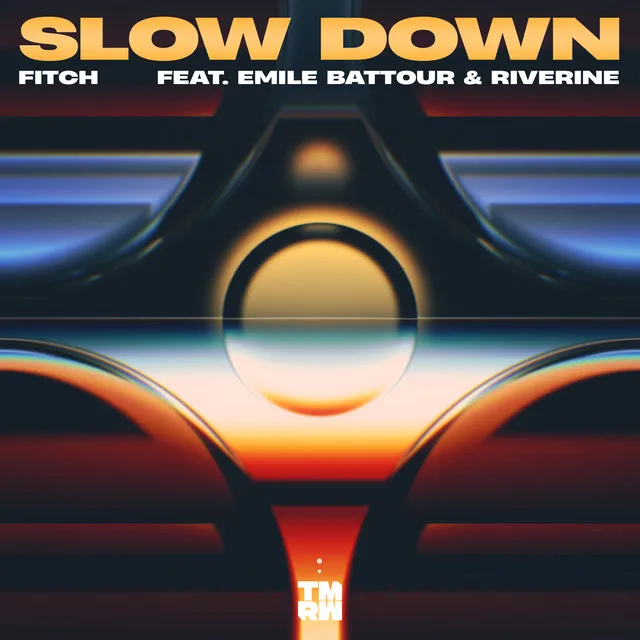 Slow Down