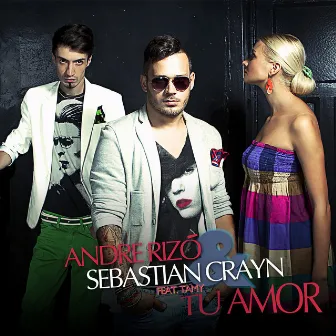 Tu amor by Sebastian Crayn