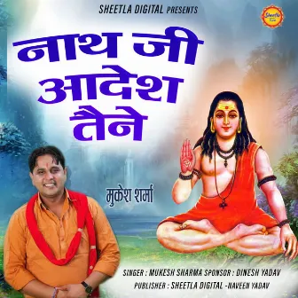 Nath Ji Adesh taine by 