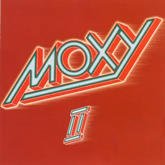 Moxy II by Moxy