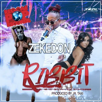 Ribbit - Single by Zekedon