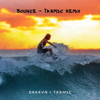 Bounce (Remix) by DRKRVN