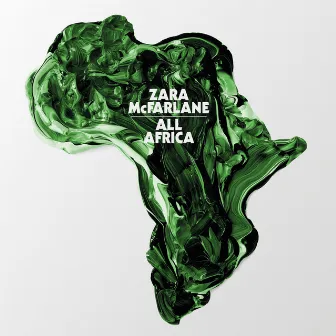 All Africa by Zara McFarlane