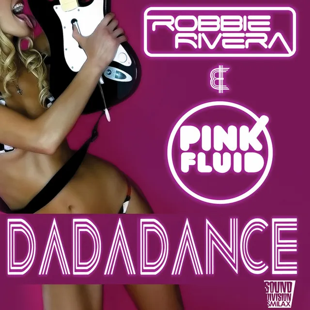 Da Da Dance - Pink Fluid Mix