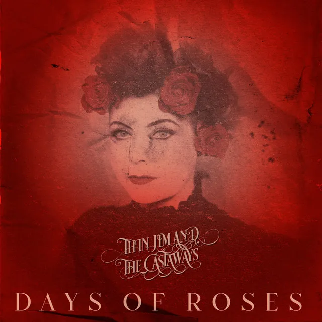 Days of roses