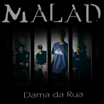 Dama da Rua by Malad Rap