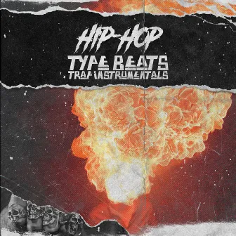 HipHop Type Beats (Trap Instrumentals) by Bass Boosted Beats