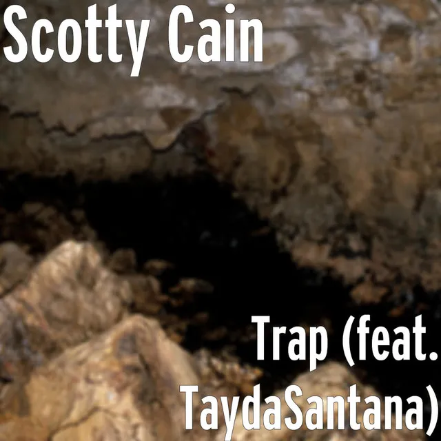 Trap (feat. TaydaSantana)