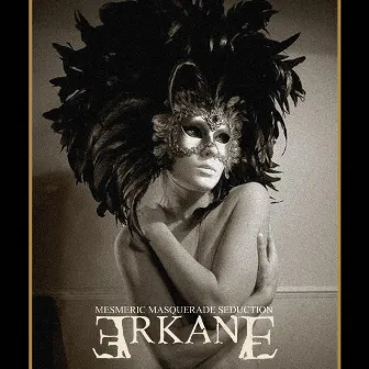 Mesmeric Masquerade Seduction by Arkane