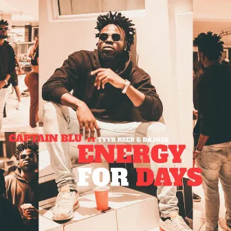 Energy for Days by Captain Blu