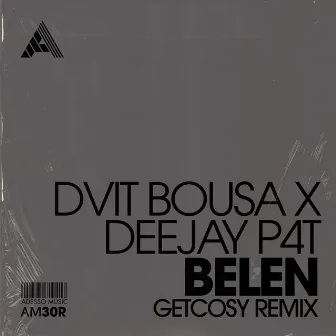 Belen (GetCosy Remix) by GetCosy