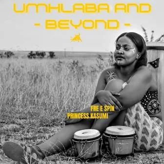 Umhlaba and Beyond by Free Spin