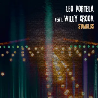 Stimulus by Leo Portela