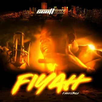 Fiyah by Scott Con