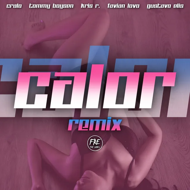 Calor - Remix