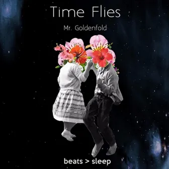 Time Flies by Mr. Goldenfold