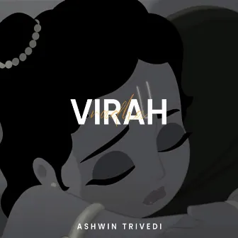 Radha Virah by Ashwin Trivedi