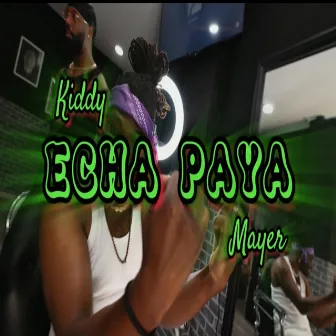 ECHA PAYA by Mayer