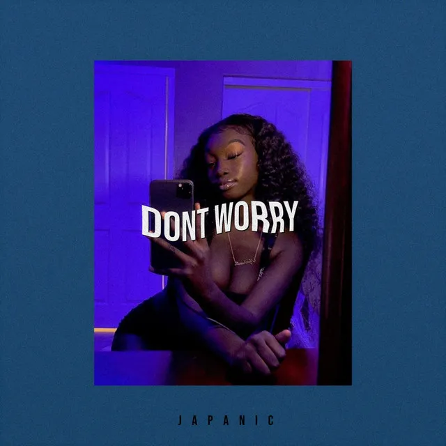 Don't Worry