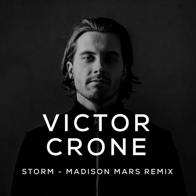 Storm - Madison Mars Remix