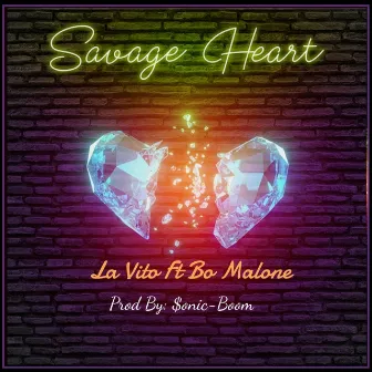 Savage Heart by La Vito