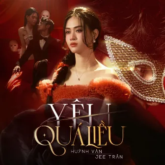 Yêu Quá Liều by Jee Trần