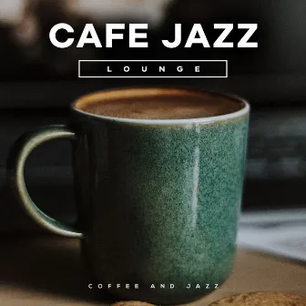 Cafe Jazz Lounge by Coffee and Jazz