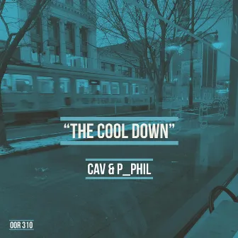 The Cool Down by Cav Johnson