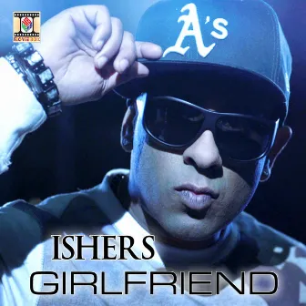 Girlfriend by Ishers