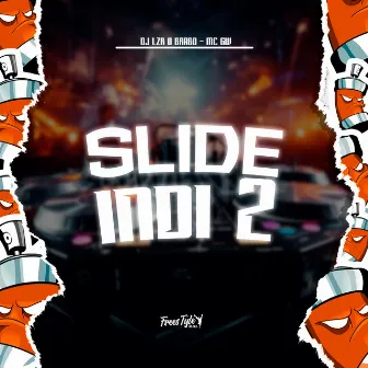 Slide Indi 2 by Mc Gw