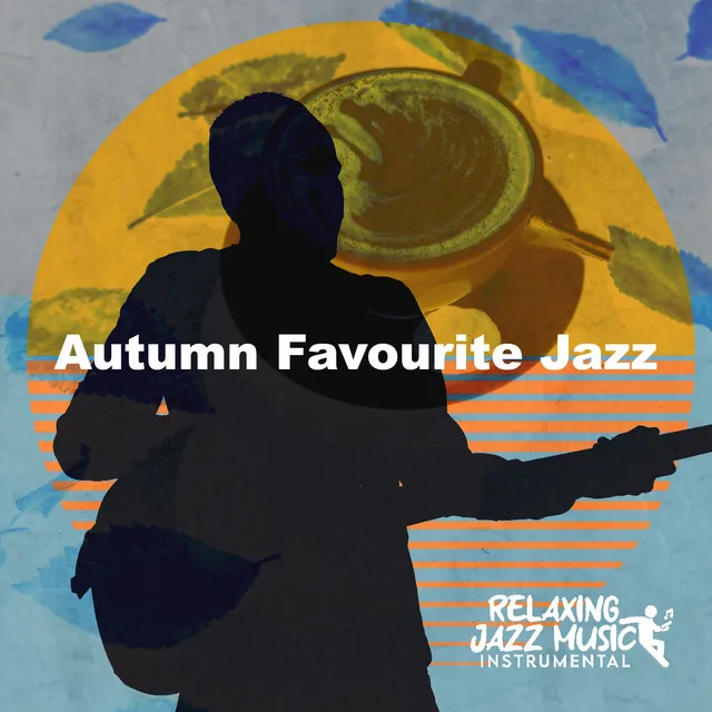 Autumn Favourite Jazz