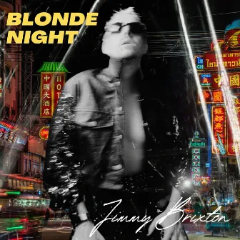 BLONDE NIGHT by Jimmy Brixton