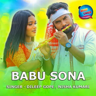 Babu Sona by Dileep Gope