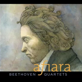 Beethoven Quartets by Afiara Quartet