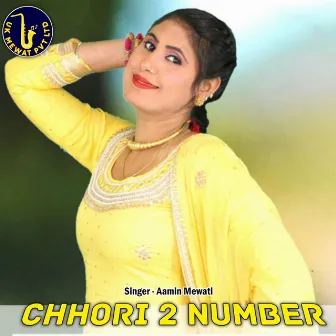 Chhori 2 Number by Aamin Mewati