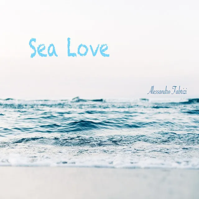 SEA LOVE