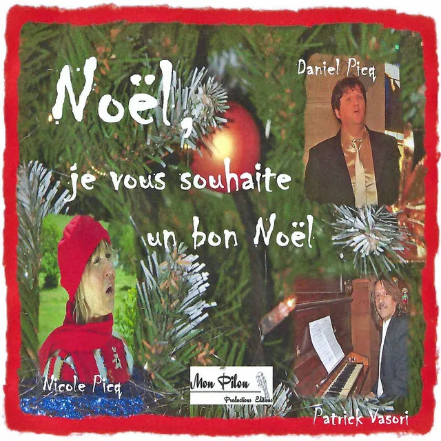 Noël, je vous souhaite un bon Noël