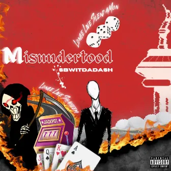 Misunderstood by SBWITDADASH