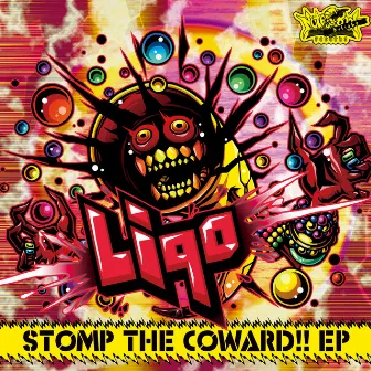 STOMP THE COWARD!! by Liqo