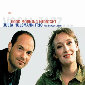 Good Morning Midnight by Julia Hülsmann Trio