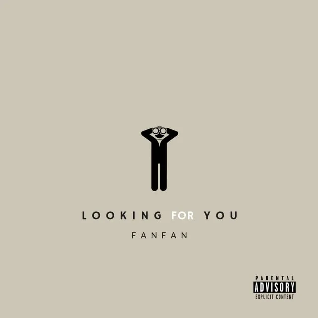 Looking for You