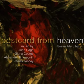 Postcard from Heaven by Susan Allen