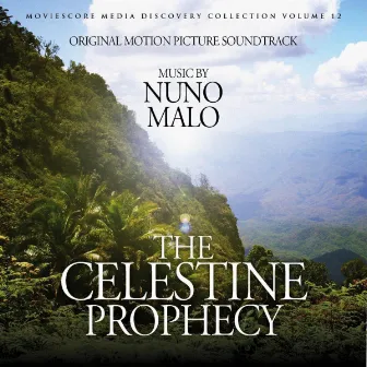 The Celestine Prophecy (Original Motion Picture Soundtrack) by Nuno Malo