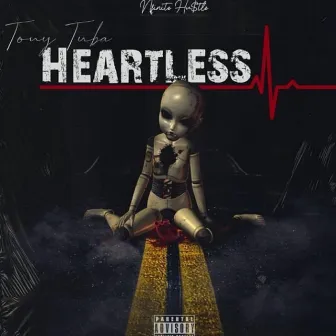 Heartless by Tony Tuba