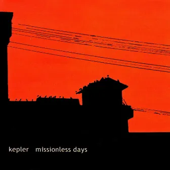 Missionless Days by Kepler